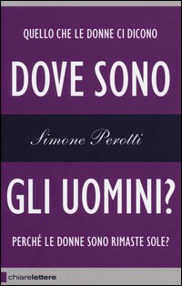 Dove_Sono_Gli_Uomini?_-Perotti_Simone