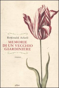 Memorie_Di_Un_Vecchio_Giardiniere_-Arkell_Reginald