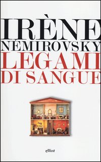 Legami_Di_Sangue_-Nemirovsky_Irene