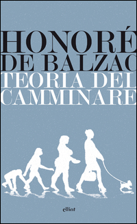 Teoria_Del_Camminare_-Balzac_Honore_De