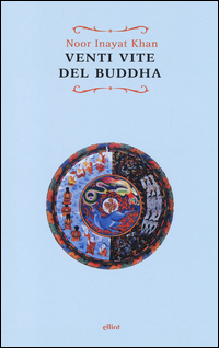 Venti_Vite_Del_Buddha_-Inayat_Khan_Noor