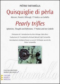 Quisquiglie Di Perla Aforismi  di Tartamella Pietro - Libro