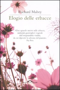 Elogio_Delle_Erbacce_-Mabey_Richard