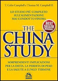 China_Study_Lo_Studio_Piu%60_Completo_Sull%60alimentazione_Mai_Condotto_Finora_the_-Campbell_T._Colin_Campbell_Tho