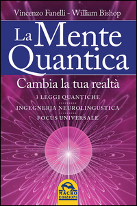 Mente_Quantica_(la)_-Fanelli_Vincenzo_Bishop_Willia