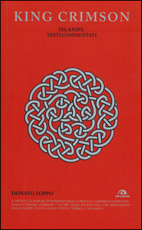 King Crimson Islands Testi Commentati  di Zoppo Donato - libri