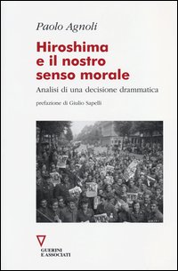 Hiroshima_E_Il_Nostro_Senso_Morale_-Agnoli_Paolo