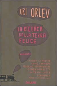 Ricerca_Della_Terra_Felice_(la)_-Orlev_Uri