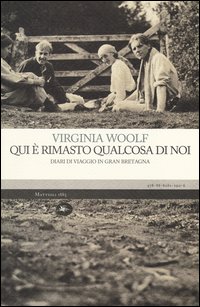 Qui_E`_Rimasto_Qualcosa_Di_Noi_-Woolf_Virginia