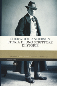 Storia Di Uno Scrittore Di Storie di Anderson Sherwood - Libro Storia Di Uno Scrittore Di Storie di Anderson Sherwood - Libro
