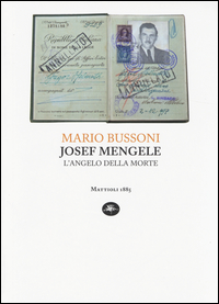 Joseph_Mengele_L%60angelo_Della_Morte_-Bussoni_Mario