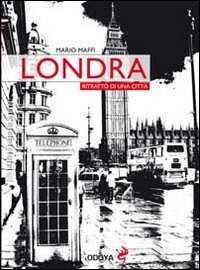 Londra_Ritratto_Di_Una_Citta%60_-Maffi_Mario