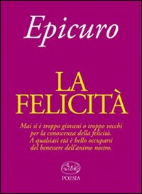 Felicita`_-Epicuro