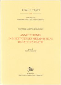 Annotationes_In_Meditationes_Metaphysicas_Renati_Des_Cartis_-Wolzogen_Johannes_L._Angelini_E._(cur.)