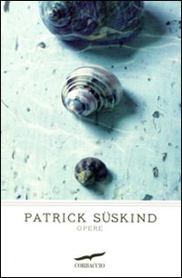 Opere_-Suskind_Patrick