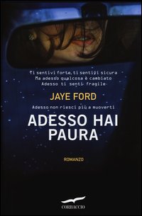 Adesso_Hai_Paura_-Ford_Jaye