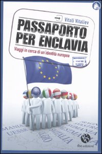 Passaporto_Per_Enclavia_-Vitali_Vitaliev