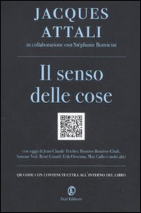 Senso_Delle_Cose_-Attali_Jacques__Bonvicini_Stephanie