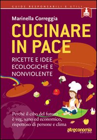 Cucinare_In_Pace_-Correggia_Marinella