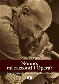 Nonno_Mi_Racconti_L`opera_-Poggiali_Vieri