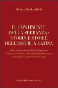 Continente_Della_Speranza_Storia_E_Storie_Dell`ame-Raffo_Mauro_Della_Porta__