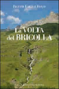 Volta Del Bricolla  di Ruspa Emilitri Patrizia - libri