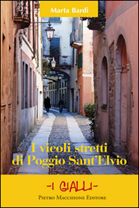 Vicoli_Stretti_Di_Poggio_Sant`elvio_-Bardi_Marta