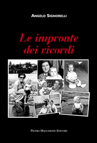 Impronte Dei Ricordi  di Signorelli Angelo - Libro