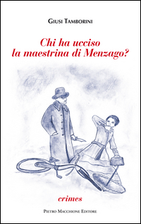 Chi_Ha_Ucciso_La_Maestrina_Di_Menzago_-Tamborini_Giusi
