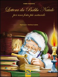 Lettera_Da_Babbo_Natale_Per_Una_Festa_Piu%60_Natural-Bizzocchi_Andrea