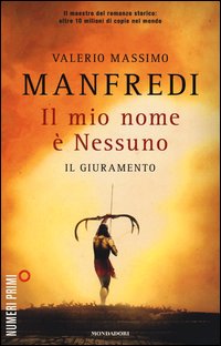 Mio_Nome_E`_Nessuno_Il_Giuramento_(il)_-Manfredi_Valerio_M.