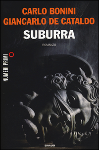 Suburra_-Bonini_Carlo_De_Cataldo_Gianca