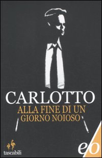 Alla_Fine_Di_Un_Giorno_Noioso_-Carlotto_Massimo