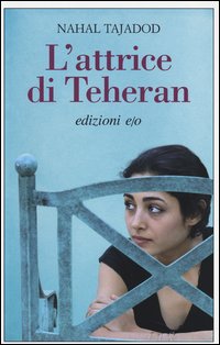 Attrice_Di_Teheran_-Tajadod_Nahal