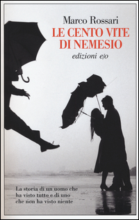 Cento_Vite_Di_Nemesio_le_-Rossari_Marco