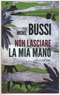 Non_Lasciare_La_Mia_Mano_-Bussi_Michel