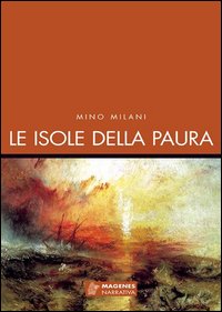 Isole_Della_Paura_(le)_-Milani_Mino