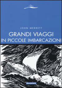 Grandi_Viaggi_In_Piccole_Imbarcazioni_-Merrett_John