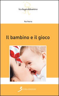 Bambino_E_Il_Gioco_-Petrie_Pat