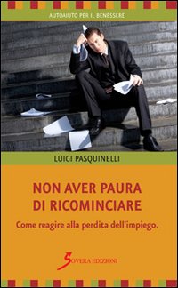 Non_Aver_Paura_Di_Ricominciare_-Pasquinelli_Luigi