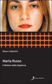 Marta_Russo_Il_Mistero_Della_Sapienza_-Valentini_Mauro