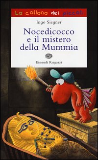 Nocedicocco_E_Il_Mistero_Della_Mummia_-Siegner_Ingo