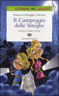 Campeggio_Delle_Streghe_(il)_-Ruggiu_Traversi_Francesca