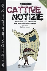 Cattive Notizie  di Roidi Vittorio - Libro
