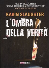 Ombra_Della_Verita%60_-Slaughter_Karin