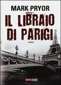 Libraio_Di_Parigi_(il)_-Pryor_Mark