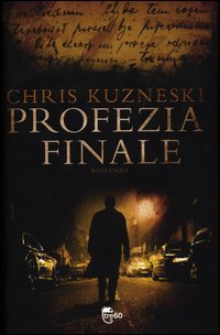 Profezia_Finale_-Kuzneski_Chris