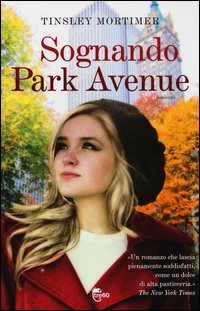 Sognando_Park_Avenue_-Mortimer_Tinsley