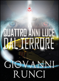 Quattro Anni Dal Terrore  di Runci Giovanni - libri