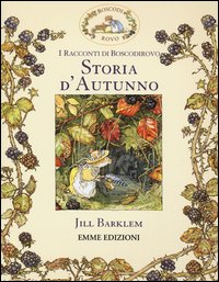 Storia_D`autunno_I_Racconti_Di_Boscodirovo_-Barklem_Jill